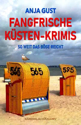 Read: Fangfrische Küsten-Krimis – So weit das Böse reicht Book