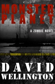 Monster Planet - David Wellington