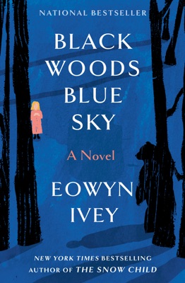 Black Woods, Blue Sky