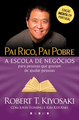 Read: Pai Rico, Pai Pobre: A Escola Book de Negócios