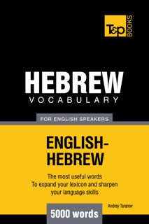 Hebrew vocabulary for English speakers - 5000 words by Andrei Taranov