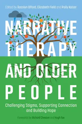 Read: Narrative Therapy and Older People Book