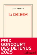 La collision - Prix Goncourt des détenus 2025
