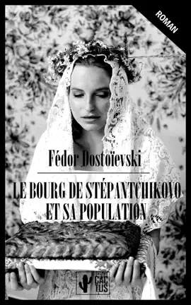 Read: Le Bourg de Stépantchikovo et Book sa population