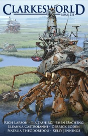 Clarkesworld Magazine Issue 211 - Neil Clarke, Eleanna Castroianni, Tia Tashiro, Rich Larson, Derrick Boden, Shen Dacheng, Kelly Jennings & Natalia Theodoridou