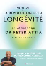 Outlive, la révolution de la longévité