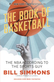 The Book of Basketball - Bill Simmons & Malcolm Gladwell