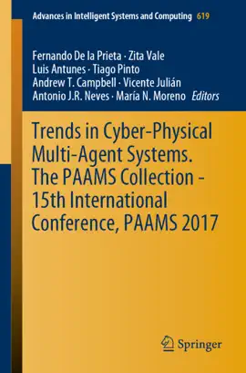 Read: Trends in Cyber-Physical Multi-Agent Systems. The PAAMS Book Collection - 15th International Conference, PAAMS 2017