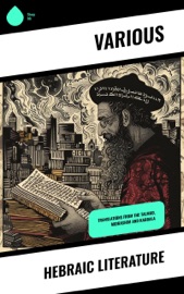 Hebraic Literature - Various & Maurice H. Harris