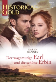 Der wagemutige Earl und die schöne Erbin - Karen Ranney & Gisela Grätz