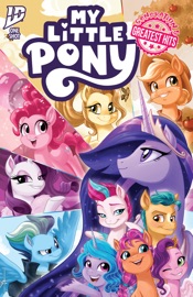My Little Pony: Generation 5 Greatest Hits - Celeste Bronfman, Stephanie Williams, Jeremy Whitley, Amy Mebberson, Abby Bulmer, Andy Price & Kate Sherron