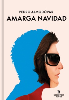 Amarga Navidad (guión) by Pedro Almodóvar