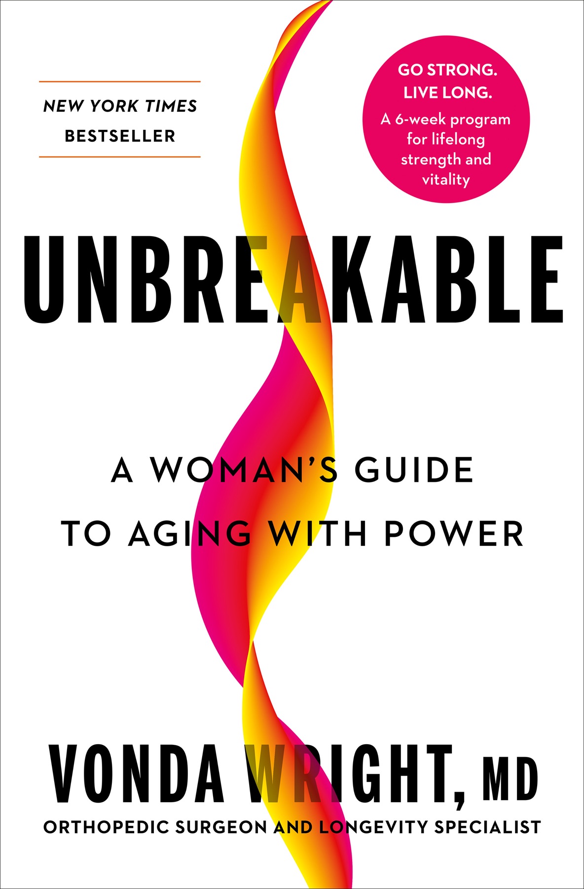 Unbreakable by Vonda Wright, M.D. cover design