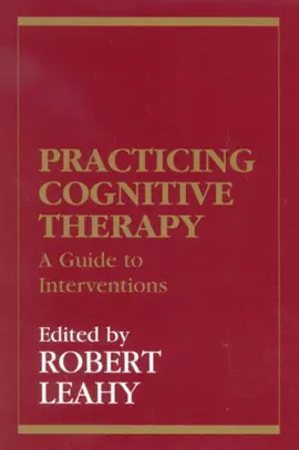 Practicing Cognitive Therapy