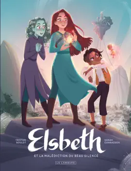 Read: Elsbeth et la malédiction du Beau Silence - Tome 1 Book