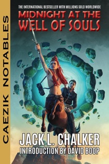 Midnight at the Well of Souls by Jack L. Chalker & David Boop