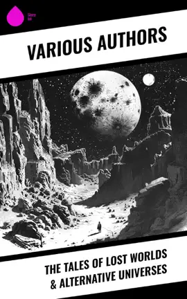 Read: The Tales Book of Lost Worlds & Alternative Universes