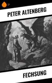 Fechsung - Peter Altenberg