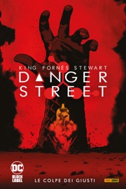 Danger Street 1 - Jorge Fornés, Tom King & Dave Stewart