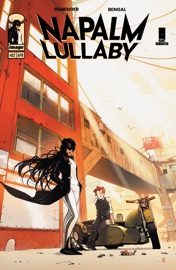 Napalm Lullaby #2 - Rick Remender & Bengal