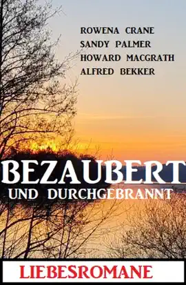 Read: Book Bezaubert und durchgebrannt: Liebesromane