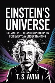 Einsteins Universe - T.S. AVINI