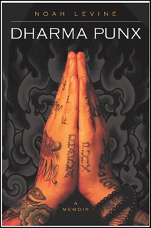Dharma Punx by Noah Levine