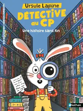Read: Ursule Lapine, détective au Book CP - Une histoire sans fin - Lune Bleue - Dès 6 ans