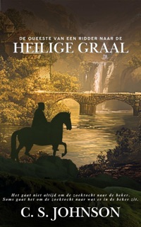 De queeste van een ridder naar de Heilige Graal by C. S. Johnson