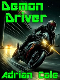 Demon Driver - Adrian Cole