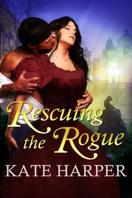 Read: Rescuing The Rogue - A Regency Romance Book
