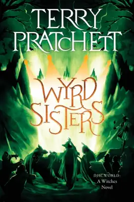 Read: Book Wyrd Sisters