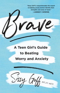 Brave by Sissy Goff