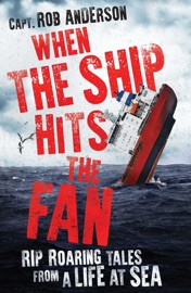 When the Ship Hits the Fan - Rob Anderson