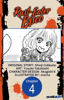 Rust-Eater Bisco #004 by Shinji Cobkubo, Yusuke Takahashi, Akagishi K. & mocha