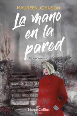 Read: La mano en la pared (El caso Vermont) Book