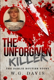 The Unforgiven Killer - W.G. Davis