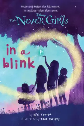 Read: Never Book Girls #1: In a Blink (Disney: The Never Girls)