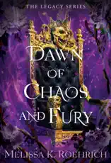 Dawn of Chaos and Fury