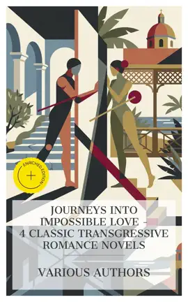Read: Journeys Book into Impossible Love – 4 Classic Transgressive Romance Novels