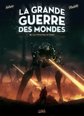 Read: La Grande Guerre des mondes T03 - Les Monstres de Book Mars