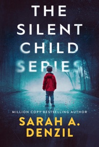 The Silent Child Series: The Complete Boxed Set