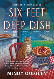 Six Feet Deep Dish - Mindy Quigley