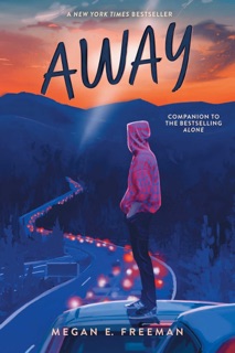 Away by Megan E. Freeman