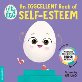 Read: Little Egg: An Eggcellent Book of Book Self-Esteem