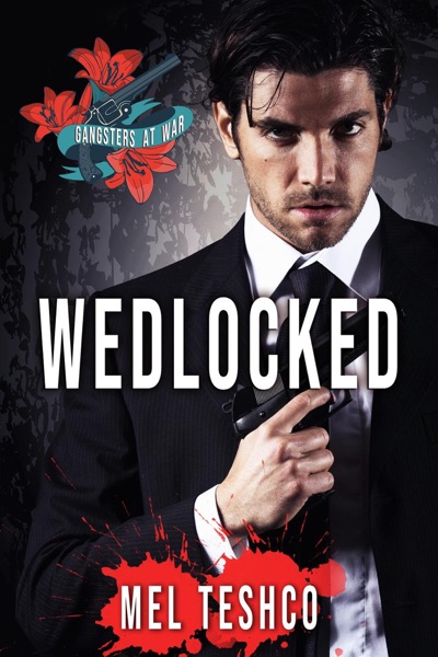 Wedlocked: A Dark Mafia Romance