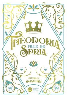 Read: Théodoria, fille de Spria Book