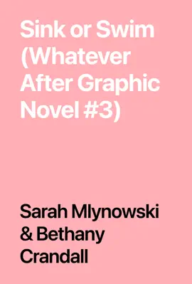 Read: Book Sink or Swim (Whatever After Graphic Novel #3)
