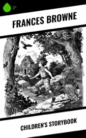 Children's Storybook - Frances Browne