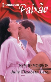 Sem remorsos - Julie Leto